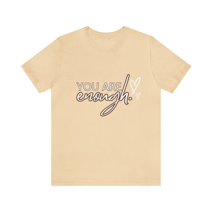 Bella+Canvas_You are Enough_Unisex Jersey Short Sleeve Tee