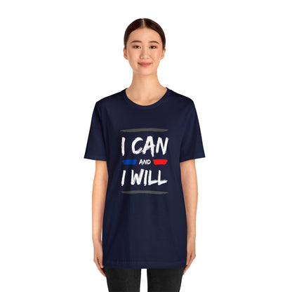 Bella+Canvas_  I Can & I Will_ Unisex Jersey Short Sleeve Tee