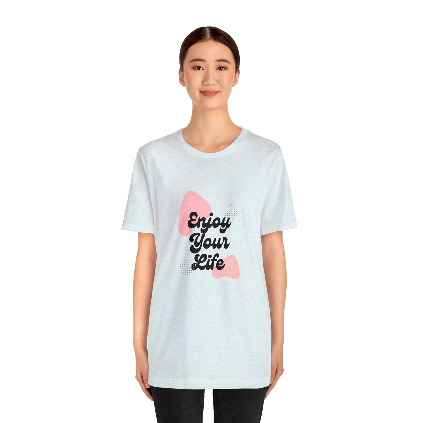 Bella+Canvas_Enjoy Life_Unisex Jersey Short Sleeve Tee