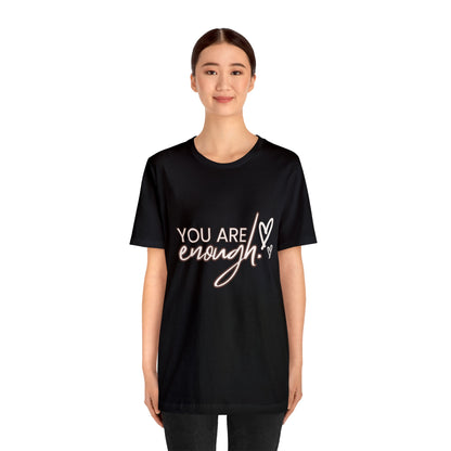 Bella+Canvas_You are Enough_Unisex Jersey Short Sleeve Tee