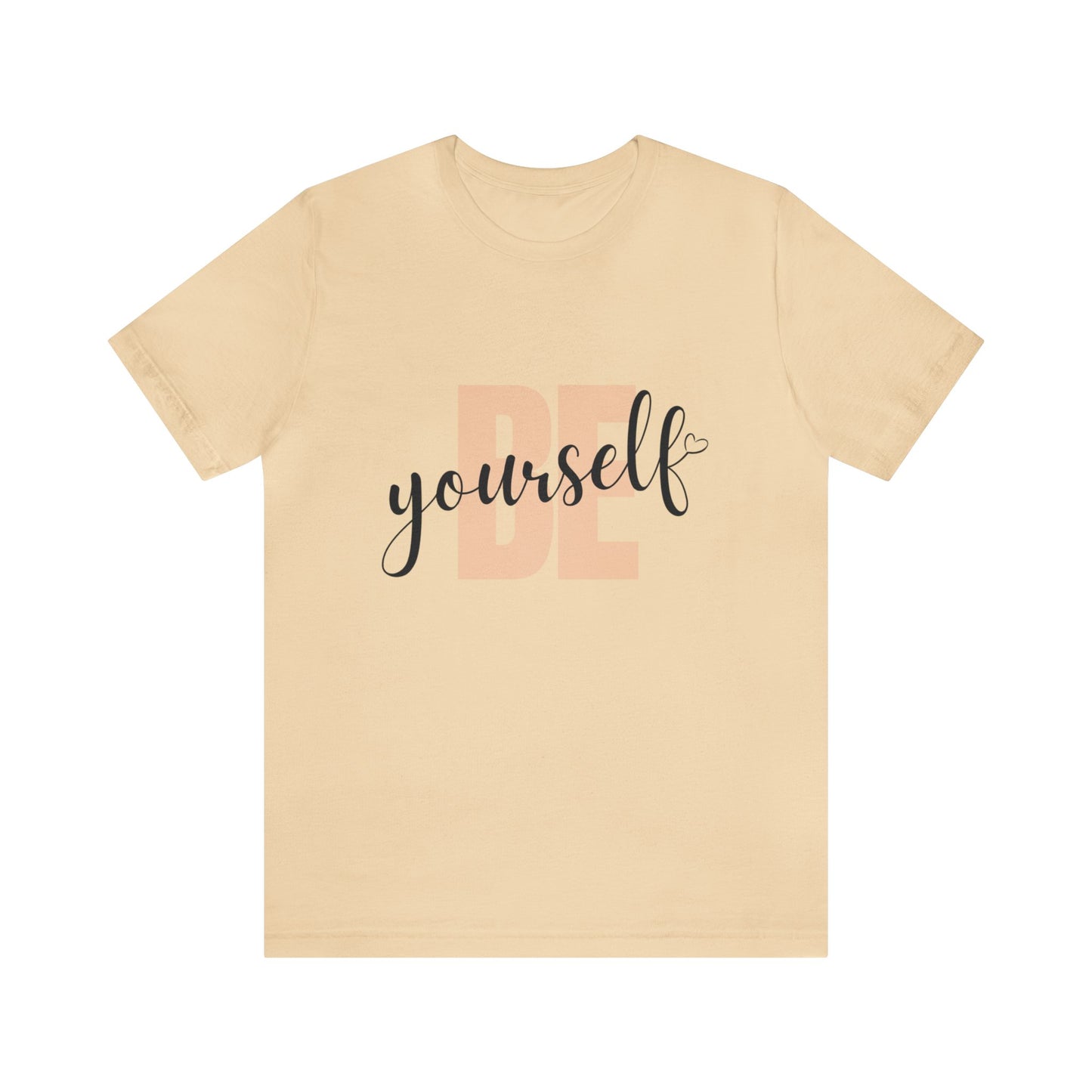 Bella+Canvas_ Be Yourself_Unisex Jersey Short Sleeve Tee