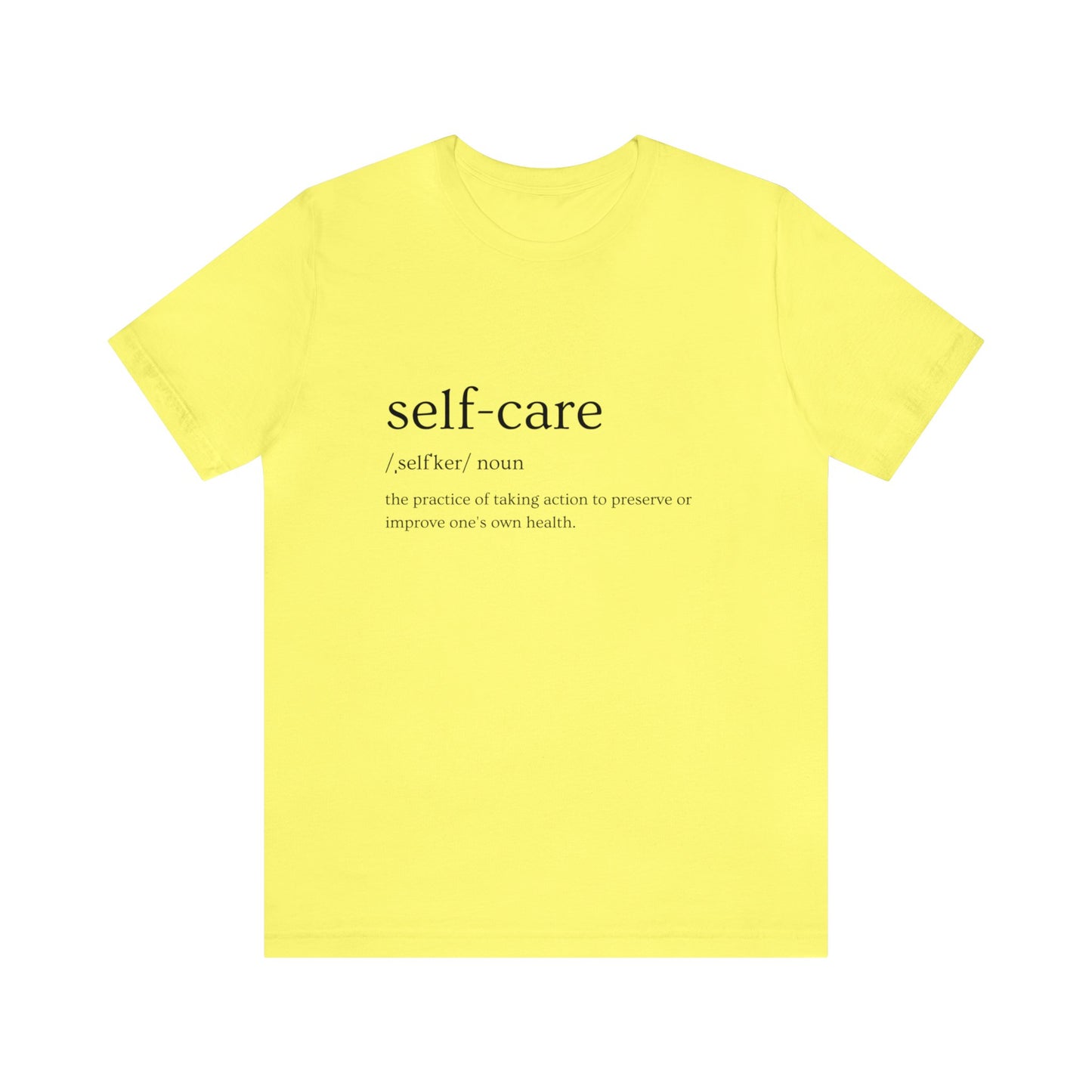 Bella+Canvas_ Self care_Unisex Jersey Short Sleeve Tee