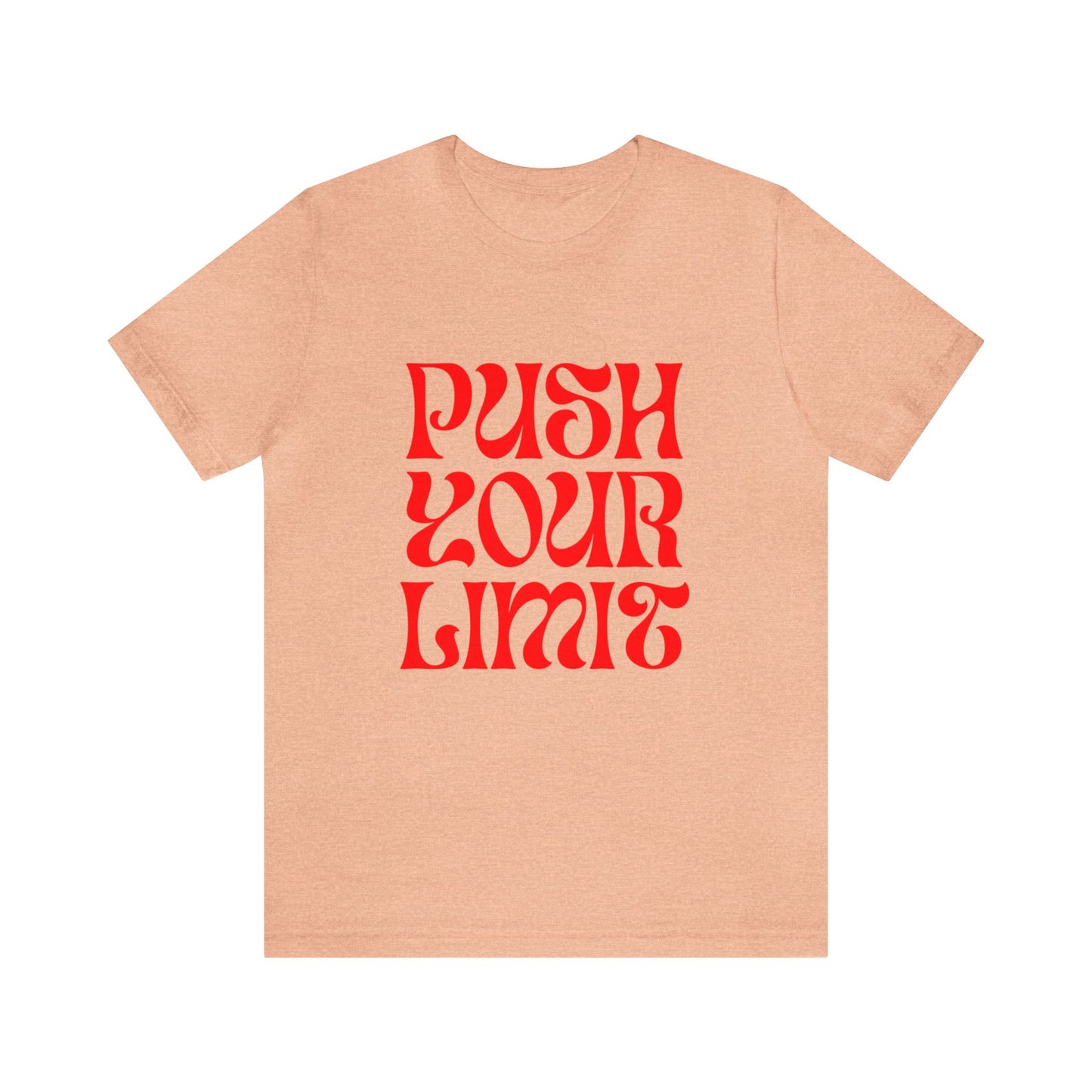 Bella+Canvas_Push Your Limit_Unisex Jersey Short Sleeve Tee