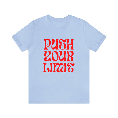 Bella+Canvas_Push Your Limit_Unisex Jersey Short Sleeve Tee