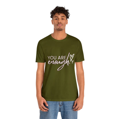 Bella+Canvas_You are Enough_Unisex Jersey Short Sleeve Tee