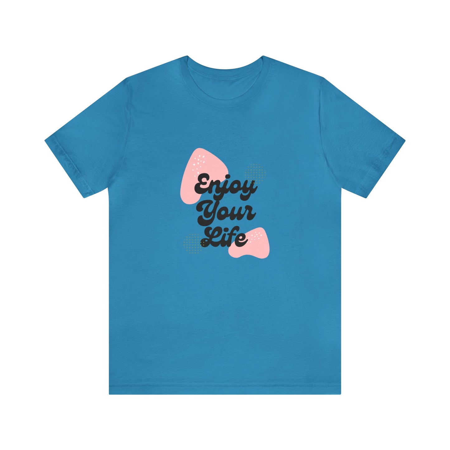 Bella+Canvas_Enjoy Life_Unisex Jersey Short Sleeve Tee