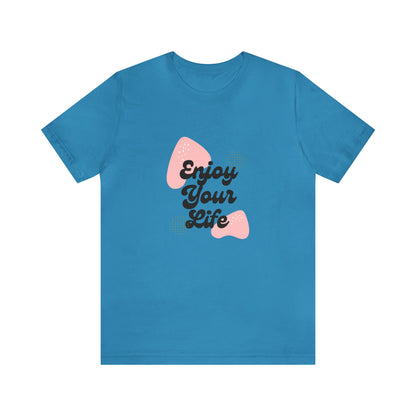 Bella+Canvas_Enjoy Life_Unisex Jersey Short Sleeve Tee